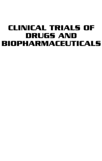 Clinical Trials Of Drugs And Biopharmaceuticals