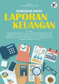 Dasar-Dasar Analisa Laporan Keuangan