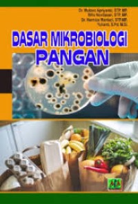 Dasar Mikrobiologi Pangan