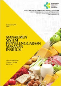 Manajemen Sistem Penyelenggaraan Makanan Institusi