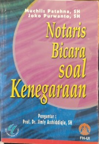 Notaris Bicara Soal Kenegaraan