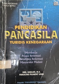 Pendidikan Pancasila Yuridis Kenegaraan