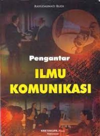 Pengantar Ilmu Komunikasi