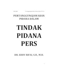 Pertanggungjawaban Pidana dalam Tindak Pidana Pers