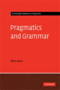 Pragmatics and Grammar