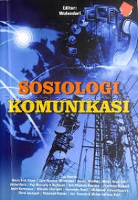 Sosiologi Komunikasi