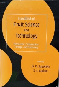 Handbook of Fruit Science and Technology