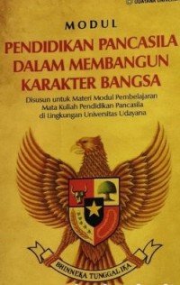 Modul Pendidikan Pancasila dalam Membangun Karakter Bangsa