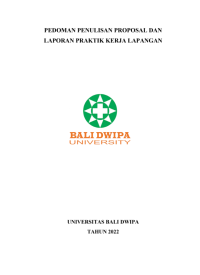 Pedoman Penulisan Proposal dan Laporan Praktik Kerja Lapangan