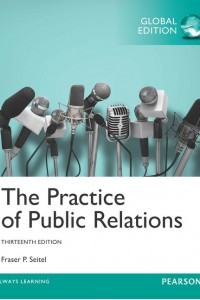 The Practice of Public Relations 13th ed